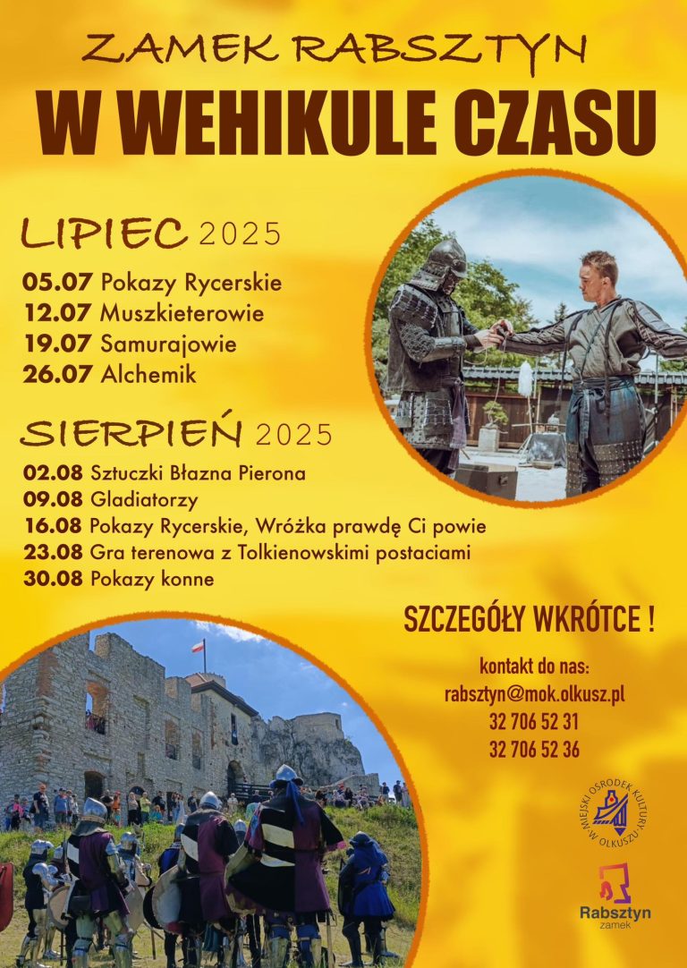 Zamek Rabsztyn w WEHIKULE CZASU – wakacje 2025