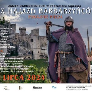 Ogrodzieniec – XX Najazd Barbarzyńców