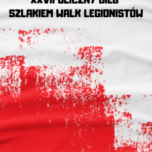 XXVIII Bieg uliczny Szlakiem Walk Legionistów